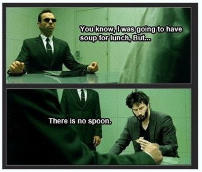 Matrix-Meme ohne Löffel